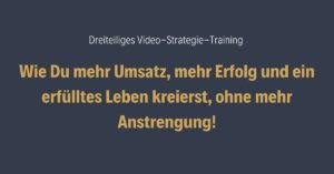 Dreiteiliges Video-Strategie-Training